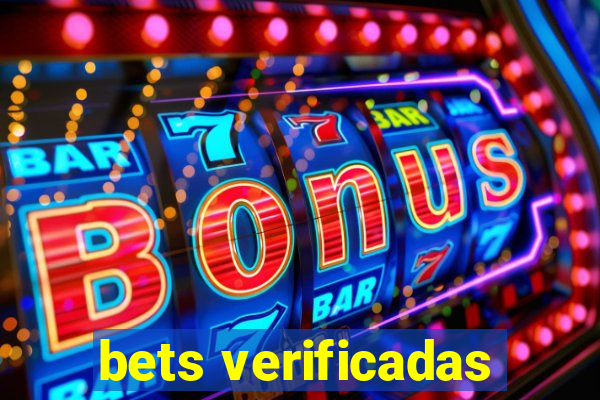 bets verificadas